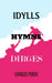 Idylls Hymns Dirges by Charles Perdu