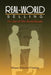 Real-World Selling: For Out-of-This-World Results by Maura Schreier-Fleming