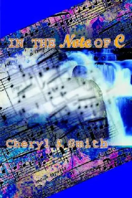 In the Note of C by Cheryl S. Smith