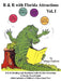 R & R With Florida Attractions Volume I: Reading & Readiness with Florida Attractions--A Florida Attraction Guide Which Includes a Children's Educatio by Marge Graham