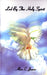 Led by the Holy Spirit by Alice E. James