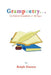 Grampoetry. . .For Kids and Grandkids of All Ages by Ralph Hasten