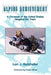 Alpine Achievement: A Chronicle of the United States Disabled Ski Team by Lori J. Batcheller
