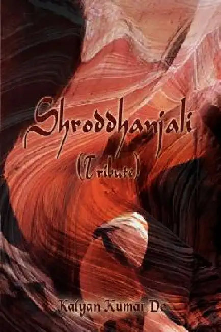 Shroddhanjali by Kalyan Kumar de