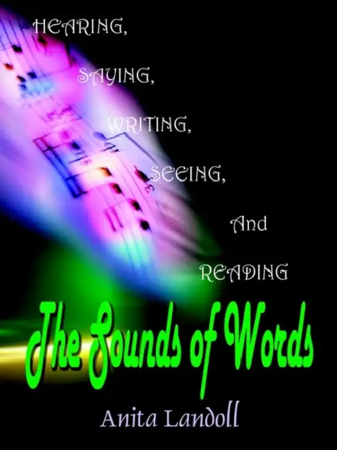 The Sounds of Words by Anita Landoll