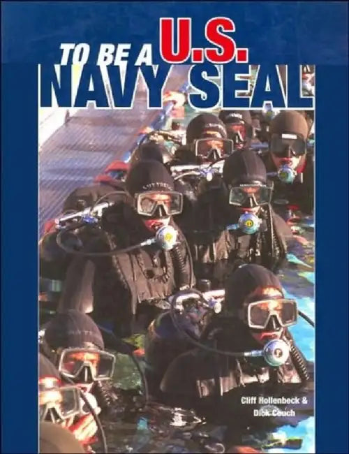 To Be A U.S. Navy Seal ( ENGLISH ) by Hollenbeck, Cliff