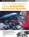 How to Diagnose and Repair Automotive Electrical Systems by Tracy Martin