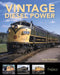 Vintage Diesel Power by Brian Solomon