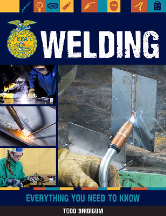 Welding: Everything You Need to Know