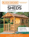 Black & Decker the Complete Photo Guide to Sheds 4th Edition: Design & Build a Shed: - Complete Plans - Step-By-Step How-To by Editors of Cool Springs Press