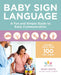 Baby Sign Language: A Fun and Simple Guide to Early Communication by Mary Smith
