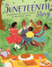 The Juneteenth Story: Celebrating the End of Slavery in the United States by Alliah L. Agostini