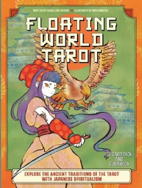 Floating World Tarot by Oliver Luke Delorie