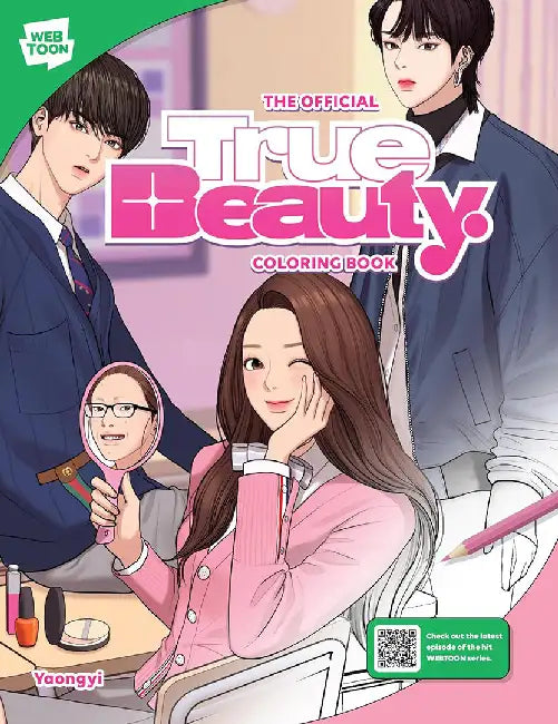 The Official True Beauty Coloring Book: 46 Original Illustrations to Color and Enjoy by Kim Na-Young