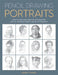 Pencil Drawing Portraits: Learn to Draw Faces, Features, and More with Step-By-Step Pencil Projects Perfect for Beginners by Samet Turkan