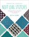 Essential Crochet Next Level Stitches: Portable Stitch Companion: Textures, Colorwork, and Fancy Edgings by Melissa Leapman