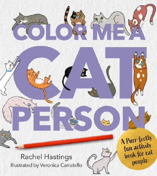A Cat Lover's Activity Book: Purr-Fect Puzzles, Games & Fun for Feline Fans by Rachel Hastings