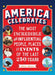 America Celebrates: The Most Incredible and Influential People, Places & Events of the Last 250 Years by Aubre Andrus