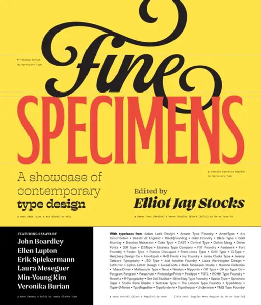 Fine Specimens: A Showcase of Contemporary Type Design by Elliot Jay Stocks