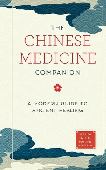 Chinese Medicine Companion by Cohen