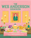 The Wes Anderson Cookbook: Whimsical Recipes Inspired by the Director and His Films by Michelle Anderson, Chris Peterson
