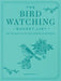 The Bird Watching Bucket List: The Ultimate Guide for Birding Adventures by Keith Paluso III
