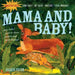 Indestructibles: Mama and Baby! by Amy Pixton