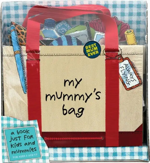 My Mummy's Bag by P.H. Hanson