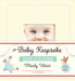 The Baby Keepsake Book and Planner by Mindy Weiss