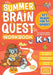 Summer Brain Quest: Between Grades K & 1 by Workman Publishing