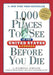 1,000 Places to See in the United States and Canada Before You Die by Patricia Schultz