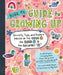 Bunk 9's Guide to Growing Up: Secrets, Tips, and Expert Advice on the Good, the Bad, and the Awkward by Adah Nuchi