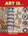 Art Is... by Robert Raczka