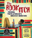 The Book Itch: Freedom, Truth & Harlem's Greatest Bookstore by Vaunda Micheaux Nelson