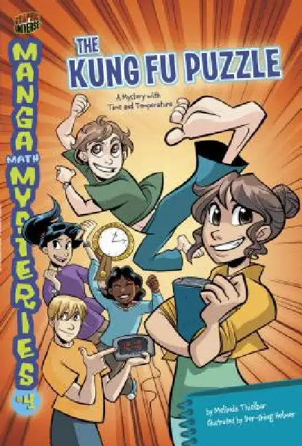 The Kung Fu Puzzle: A Mystery with Time and Temperature by Melinda Thielbar, Der-Shing Helmer