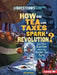 How Did Tea and Taxes Spark a Revolution?: And Other Questions about the Boston Tea Party by Linda Gondosch