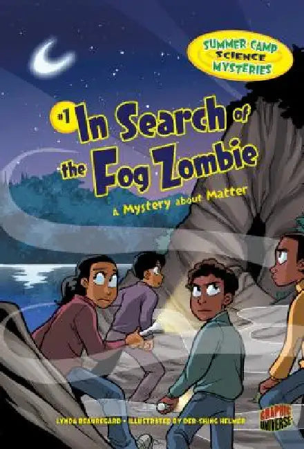 In Search of the Fog Zombie: A Mystery about Matter by Lynda Beauregard, Der-Shing Helmer
