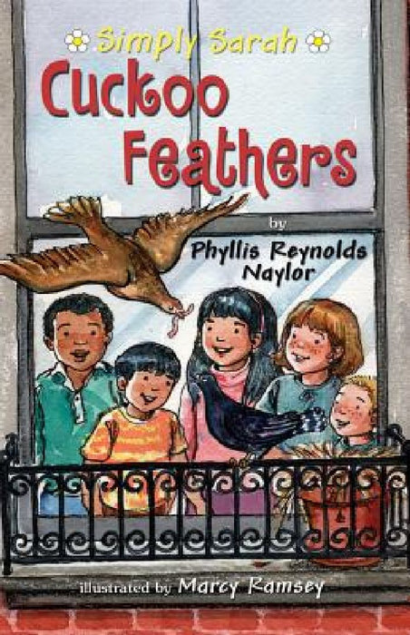 Cuckoo Feathers  by Phyllis Reynolds Naylor