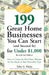 199 Great Home Businesses You Can Start (and Succeed In) for Under $1,000: How to Choose the Best Home Business for You Based on Your Personality Type by Tyler G. Hicks