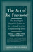 Art of the Footnote: The Intelligent Student's Guide to the Art and Science of Annotating Texts by Francis a. Burkle-Young