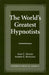 World's Greatest Hypnotists by John C. Hughes