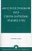 Multiculturalism in a Cross-National Perspective by Michael a. Burayidi