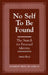 No Self to be Found: The Search for Personal Identity by James Giles