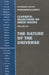 Classical Selections on Great Issues: The Nature of the Universe by Julius A. Sigler