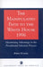Manipulated Path to the White House-1996: Maximizing Advantage in the Presidential Selection Process by Robert D. Loevy
