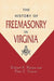 History of Freemasonry in Virginia by Richard Rutyna, Peter Stewart
