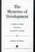 Mysteries of Development: Studies Using Political Elasticity Theory by Herbert H. Werlin