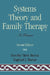 Systems Theory and Family Therapy: A Primer by Dorothy Stroh Becvar, Raphael J. Becvar