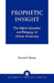Prophetic Insight: The Higher Education of African Americans by Ernest N. Bracey