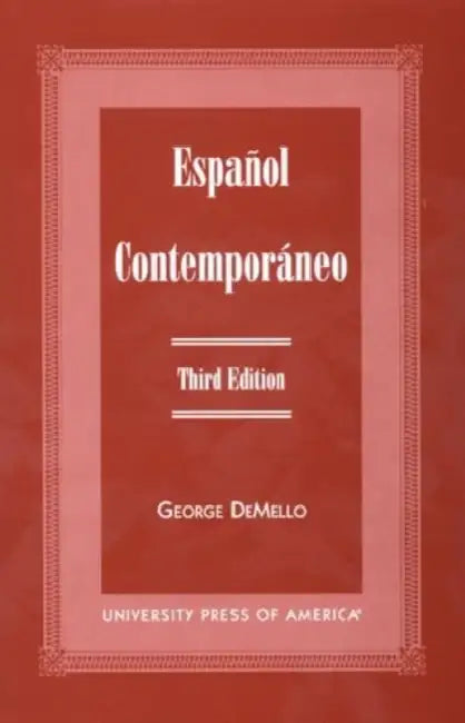 Espanol Contemporaneo by George Demello